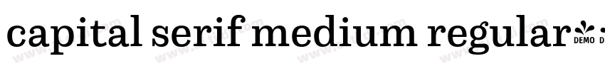 capital serif medium regular字体转换
